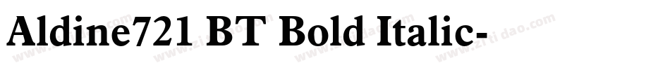 Aldine721 BT Bold Italic字体转换